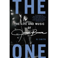 The One: The Life and Music of James Brown