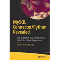 MySQL Connector/Python Revealed: SQL and Nosql Data Storage Using MySQL for Python Programmers
