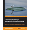 Extending Symfony 2 Web Application Framework