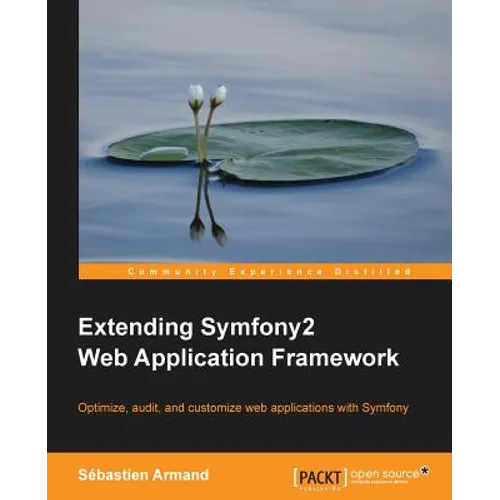 Extending Symfony 2 Web Application Framework