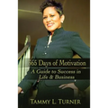 365 Days of Motivation: A Guide To Success in Life & Business