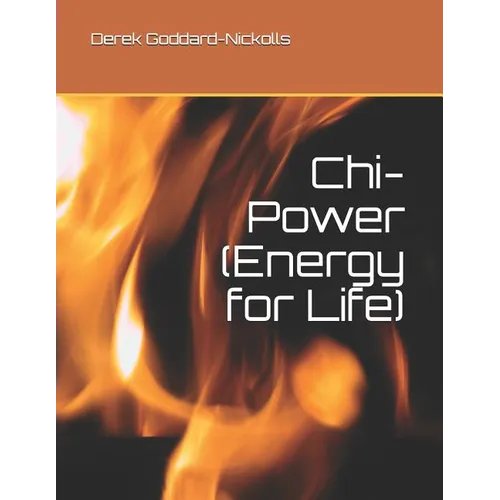 Chi-Power (Energy for Life)