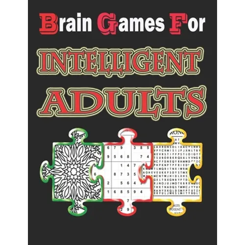 Brain games for intelligent adults: puzzle books for adults, Word search, Sudoku, and Killer Sudoku 8,5"x11"
