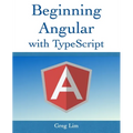 Beginning Angular with Typescript (updated to Angular 9)
