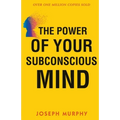 The Power of your Subconscious Mind