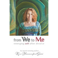 From We To Me: Emerging Self After Divorce
