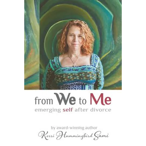 From We To Me: Emerging Self After Divorce
