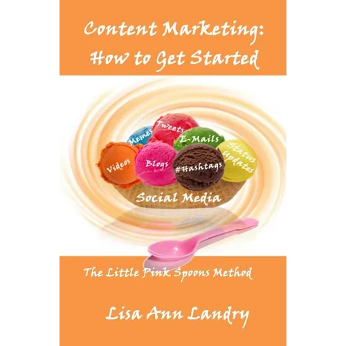 Content Marketing: How to Get Started