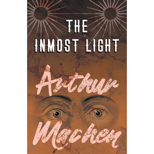 The Inmost Light