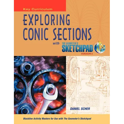 The Geometer's Sketchpad, Exploring Conic Sections
