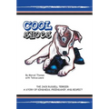 Cool Shoes: The Jack Russell Terrier: A Story of Kindness, Friendship, and Respect