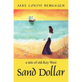 Sand Dollar: a tale of old Key West
