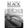 Notable Black Memphians