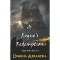 A Rogue's Redemption