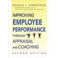 Improving Employee Performance Through Appraisal and Coaching