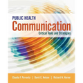 Public Health Communication: Critical Tools and Strategies