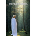 Reflections: Grimoire of a Modern Witch