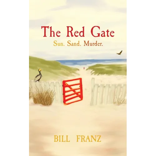 The Red Gate: Sun. Sand. Murder.