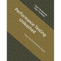 Performance Testing Unleashed: A Journey from Novice to Expert