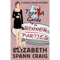 The Type-A Guide to Dinner Parties