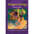 Dragon Energy: Myth and Reality