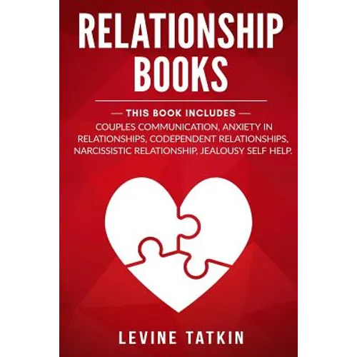 Relationship Books: 5 Manuscripts - Couples Communication, Anxiety in Relationships, Codependent Relationships, Narcissistic Relationship,