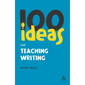 100 Ideas for Teaching Writing