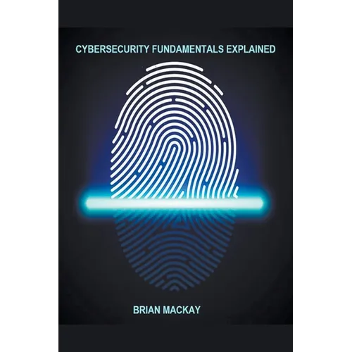 Cybersecurity Fundamentals Explained