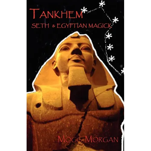 Tankhem: Seth & Egyptian Magick