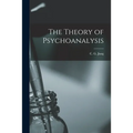 The Theory of Psychoanalysis