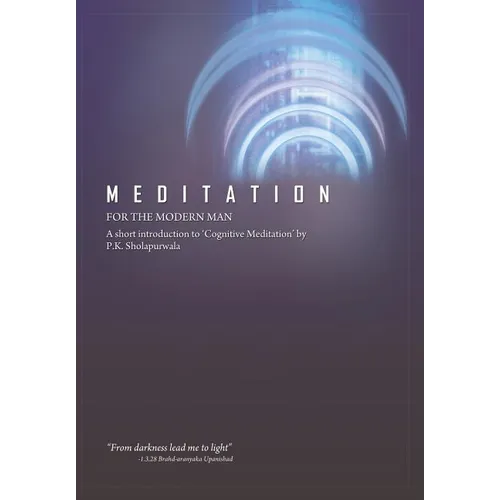 Meditation for the Modern Man