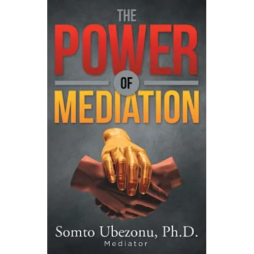 The Power of Mediation