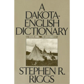 A Dakota-English Dictionary