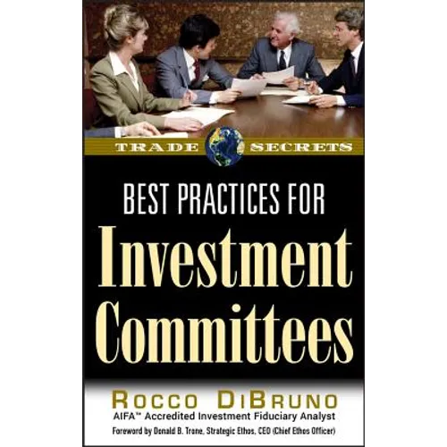 Best Practices for Investment Committees
