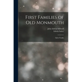 First Families of Old Monmouth: Salter Family