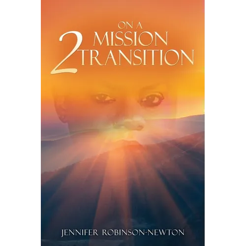 On a Mission 2 Transition