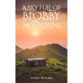 A Sky Full of Blobby Mountains