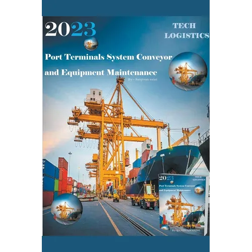 Port Terminals System - Conveyor and Equipment Maintenance