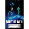 Battlefield Earth 2024: "the first, the greatest"