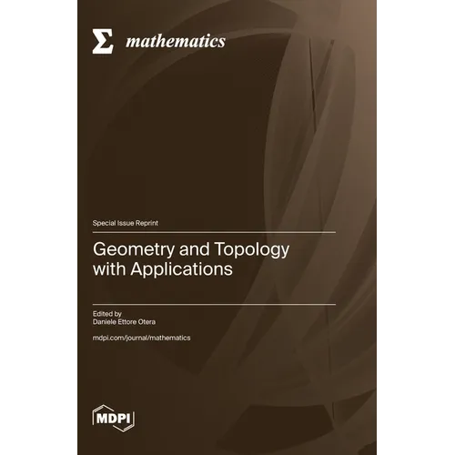 Geometry and Topology with Applications