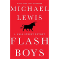 Flash Boys: A Wall Street Revolt