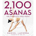 2,100 Asanas: The Complete Yoga Poses