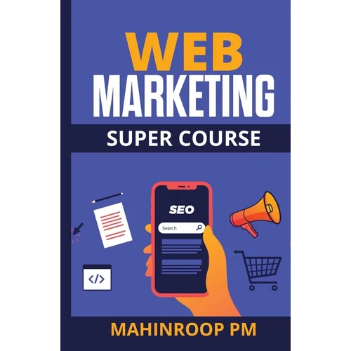 Web Marketing Super Course