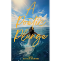 A Poetic Plunge: With Natalie Gilmore