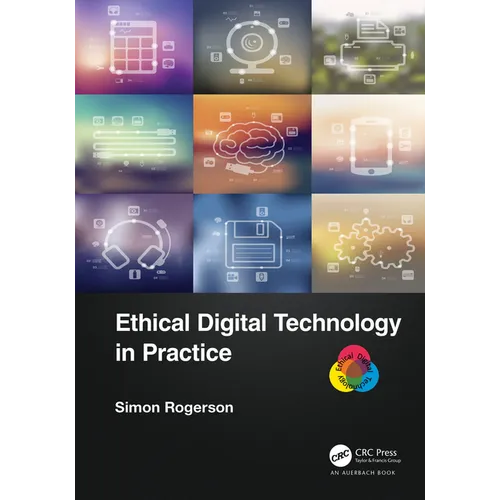 Ethical Digital Technology in Practice