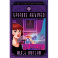 Spirits Revived: A Historical Cozy Mystery