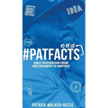 PATFACTS vol. 1: Daily inspiration from one dreamer to another