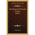 The Memoirs Of Joseph Fouche (1825)