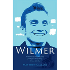 Wilmer: The True Story of a Young Man's Journey from Tragedy to Triumph through the Power of the Mind