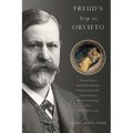 Freud's Trip to Orvieto: The Great Doctor's Unresolved Confrontation with Antisemitism, Death, and Homoeroticism; His Passion for Paintings; And the W
